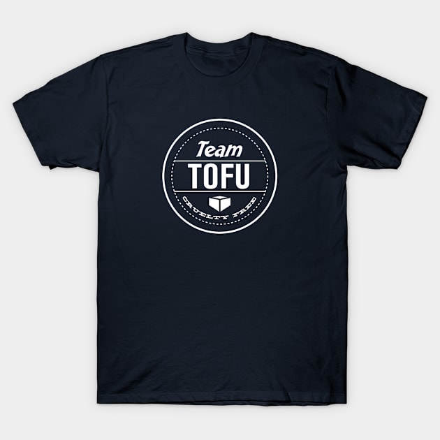 Team Tofu: Unite Your Plant-Based Crew with Humorous and Sustainable Fashion T-Shirt by Creatobot